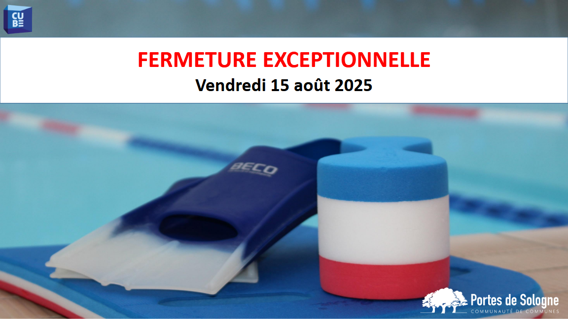 Fermeture 15 08 25