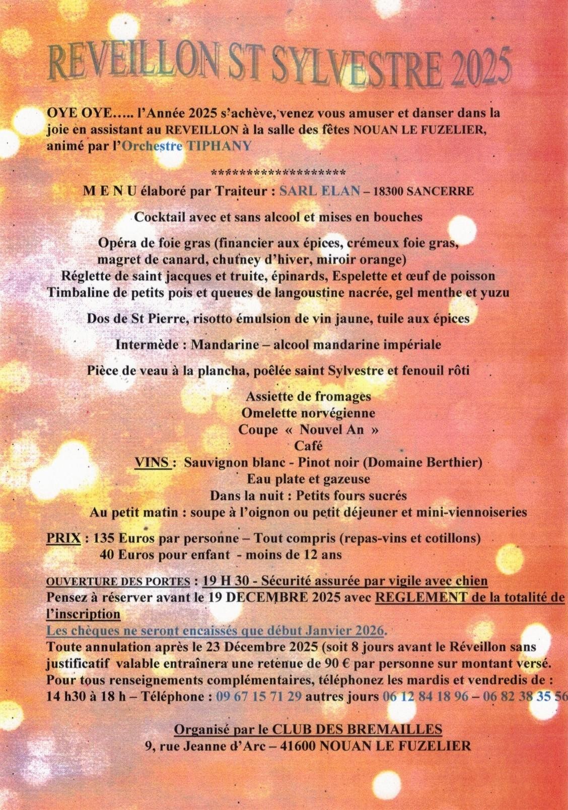 Reveillon St Sylvestre Nouan 31 12 25